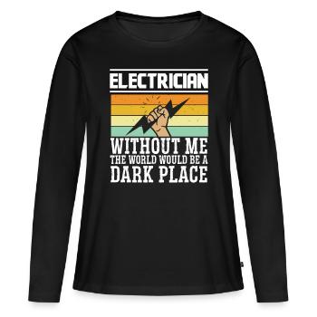 Elektriker World Dark Place Elektroingenieur - Frauen Premium Bio Langarmshirt - Schwarz - Vorne - Julia (174cm)