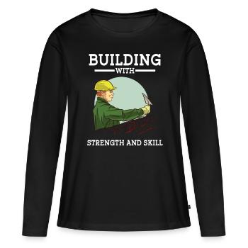 Construction Worker Building With Strength And Skill Construction - Women's Premium Organic Long Sleeve Shirt - black - Front - Julia (174cm)