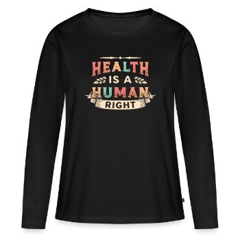 La santé publique est un droit de l’homme Soins de santé des médecins - T-shirt manches longues Premium bio Femme - noir - Devant - Julia (174cm)
