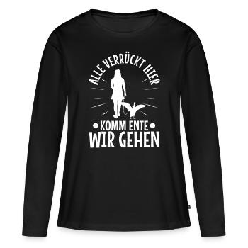 Alle verrückt hier komm Ente wir gehen - Frauen Premium Bio Langarmshirt - Schwarz - Vorne - Julia (174cm)