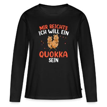 Will ein Quokka sein Australien Beuteltier - Frauen Premium Bio Langarmshirt - Schwarz - Vorne - Julia (174cm)