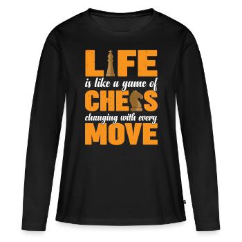 Life Is Like A Game Of Chess 3 - Women's Premium Organic Long Sleeve Shirt - black - Front - Julia (174cm)
