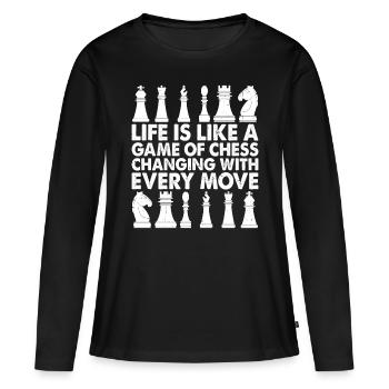 Life Is Like A Game Of Chess 4 - Women's Premium Organic Long Sleeve Shirt - black - Front - Julia (174cm)