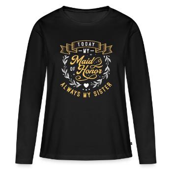 Demoiselle d’honneur aujourd’hui Ma demoiselle d’honneur - T-shirt manches longues Premium bio Femme - noir - Devant - Julia (174cm)