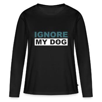 Ignoriere meine Hundetrainer-Diensthundeausbildung - Frauen Premium Bio Langarmshirt - Schwarz - Vorne - Julia (174cm)