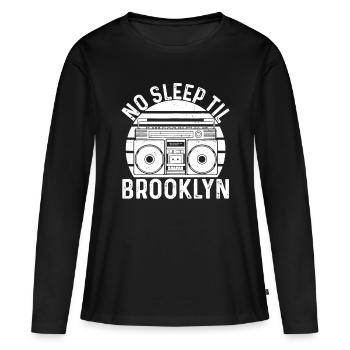 Cool Retro No Sleep Til Brooklyn, Old School Porta - Women's Premium Organic Long Sleeve Shirt - black - Front - Julia (174cm)