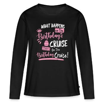Novelty My Birthday Cruise Funny Cruise, For Women - Women's Premium Organic Long Sleeve Shirt - black - Front - Julia (174cm)