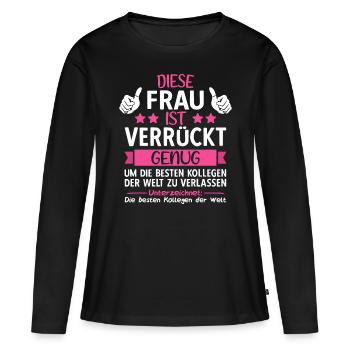 Abschiedsgeschenk Abschied Kollegin Jobwechsel - Frauen Premium Bio Langarmshirt - Schwarz - Vorne - Julia (174cm)