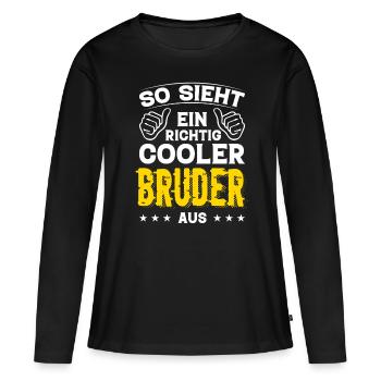 Bruder Bruder Geburtstag Bruder Sprüche Bester - Frauen Premium Bio Langarmshirt - Schwarz - Vorne - Julia (174cm)