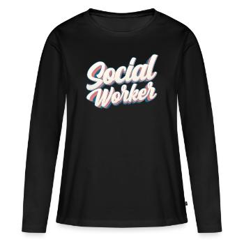 Social Worker Social Worker Social Work Profession - Women's Premium Organic Long Sleeve Shirt - black - Front - Julia (174cm)