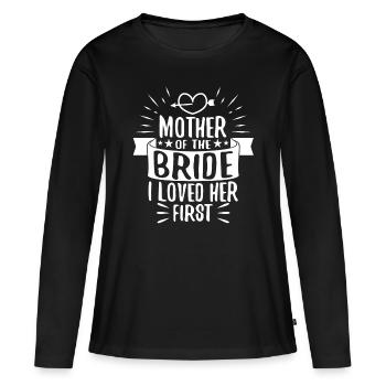 Mère de la mariée Je l’ai aimée en premier - T-shirt manches longues Premium bio Femme - noir - Devant - Julia (174cm)