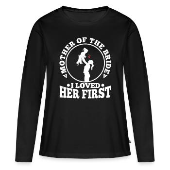 Mère de la mariée Je l’ai aimée en premier - T-shirt manches longues Premium bio Femme - noir - Devant - Julia (174cm)