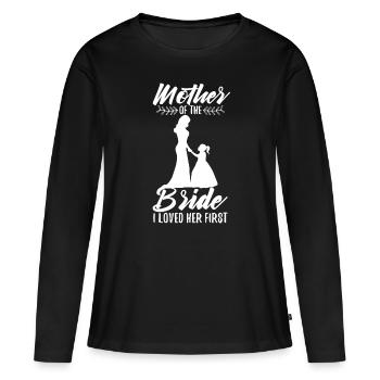 Mère de la mariée Je l’ai aimée en premier - T-shirt manches longues Premium bio Femme - noir - Devant - Julia (174cm)