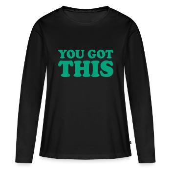 Motivational Testing - For Teachers You Got This - Women's Premium Organic Long Sleeve Shirt - black - Front - Julia (174cm)
