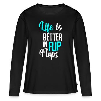 Das Leben ist besser in Flip Flops Sommerurlaub Vacati - Frauen Premium Bio Langarmshirt - Schwarz - Vorne - Julia (174cm)