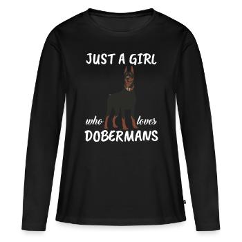 Just A Girl Who Loves Dobermans - Dog Gift Doberma - Women's Premium Organic Long Sleeve Shirt - black - Front - Julia (174cm)