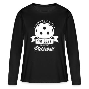 Busy Playing Pickleball Player Funny - Women's Premium Organic Long Sleeve Shirt - black - Front - Julia (174cm)