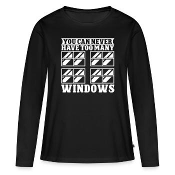 Glaser Never Have Too Many Windows Glaserarbeiter - Women's Premium Organic Long Sleeve Shirt - black - Front - Julia (174cm)