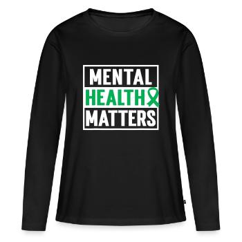 Psychische Gesundheit ist wichtig | Bewusstsein für psychische Gesundheit - Frauen Premium Bio Langarmshirt - Schwarz - Vorne - Julia (174cm)