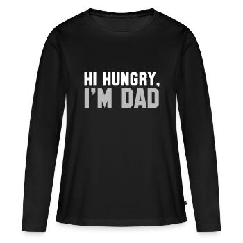 Hi Hungry, I'm Dad Tee for Men dad jokefor daddyfa - Women's Premium Organic Long Sleeve Shirt - black - Front - Julia (174cm)