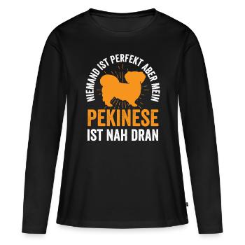 Pekinese ist perfekt Peking-Palasthund - Frauen Premium Bio Langarmshirt - Schwarz - Vorne - Julia (174cm)