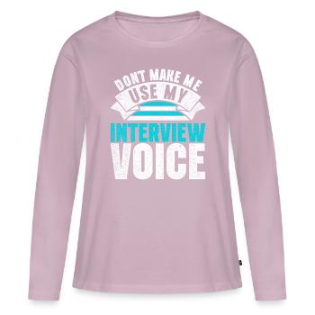Responsable RH Ne me faites pas utiliser ma voix d’entrevue - T-shirt manches longues Premium bio Femme - rose poudré - Devant - Julia (174cm)