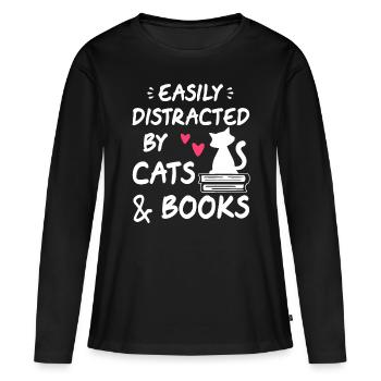 Leicht abgelenkt von Katzen und Büchern Katzen- &; Bücherliebhaber - Frauen Premium Bio Langarmshirt - Schwarz - Vorne - Julia (174cm)