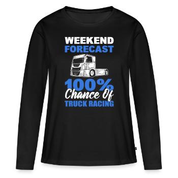 Prédiction du week-end de course de camions 100% de chances de - T-shirt manches longues Premium bio Femme - noir - Devant - Julia (174cm)