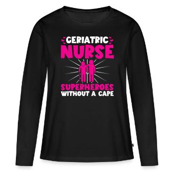 Altenpfleger Geriatric Nurse Superheroes Pfleger - Frauen Premium Bio Langarmshirt - Schwarz - Vorne - Julia (174cm)