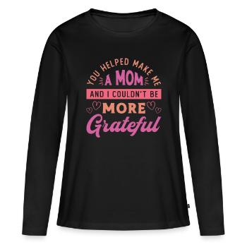 Surrogacy You Helped Make Me A Mom Surrogate Mama - Frauen Premium Bio Langarmshirt - Schwarz - Vorne - Julia (174cm)