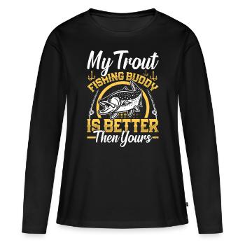 Funny Fishing Men Women - Frauen Premium Bio Langarmshirt - Schwarz - Vorne - Julia (174cm)