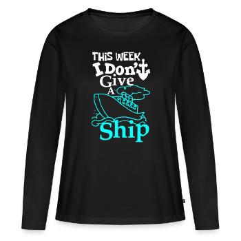 Diese Woche gebe ich kein Schiff - Kreuzfahrtschiff - Frauen Premium Bio Langarmshirt - Schwarz - Vorne - Julia (174cm)