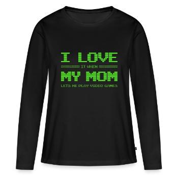 Ich liebe es, wenn meine Mutter mich Videospiele spielen lässt - Frauen Premium Bio Langarmshirt - Schwarz - Vorne - Julia (174cm)