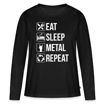 Eat Sleep Metal Repeat - Women's Premium Organic Long Sleeve Shirt - black - Front - Julia (174cm)