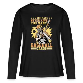Vous ne pouvez jamais avoir trop de cartes de baseball - T-shirt manches longues Premium bio Femme - noir - Devant - Julia (174cm)