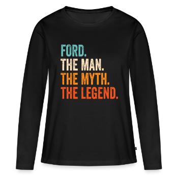 Mens The Man The Myth The Legend First Name - Women's Premium Organic Long Sleeve Shirt - black - Front - Julia (174cm)