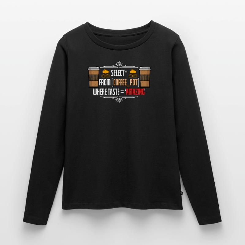 Data Analyst Select From Coffee Pot Programming Frauen Premium Bio Langarmshirt