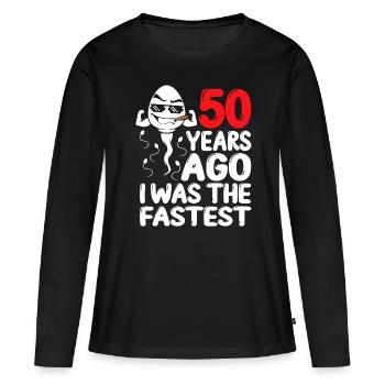 50th Birthday Gag dress 50 Years Ago - Women's Premium Organic Long Sleeve Shirt - black - Front - Julia (174cm)