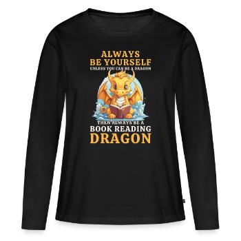 « Sois toujours toi-même » - Livres de lecture Yellow Dragon - T-shirt manches longues Premium bio Femme - noir - Devant - Julia (174cm)