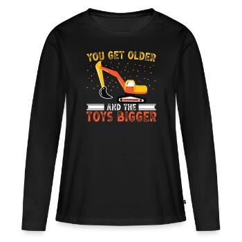 Baggerfahrer Get Older And Toys Bigger Bagger - Frauen Premium Bio Langarmshirt - Schwarz - Vorne - Julia (174cm)