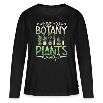 Botanique Avez-vous des plantes botaniques dernièrement Horticulture - T-shirt manches longues Premium bio Femme - noir - Devant - Julia (174cm)