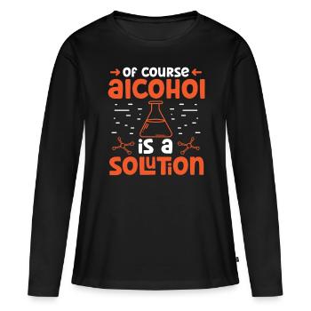 Chimiste Bien sûr L’alcool Une solution Chimie - T-shirt manches longues Premium bio Femme - noir - Devant - Julia (174cm)