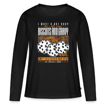 Biscuits Et Sauce Je Veux Un Amateur De Sauce Corporelle Chaude - T-shirt manches longues Premium bio Femme - noir - Devant - Julia (174cm)