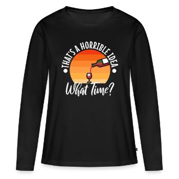 C’est une idée horrible de l’heure - T-shirt manches longues Premium bio Femme - noir - Devant - Julia (174cm)