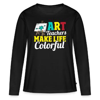 School Teacher Art Lover Art Education Art - Women's Premium Organic Long Sleeve Shirt - black - Front - Julia (174cm)
