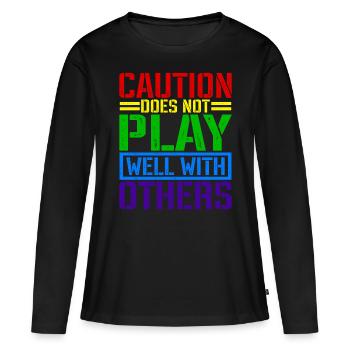 Caution Does Not Play Well With Others 66 - Frauen Premium Bio Langarmshirt - Schwarz - Vorne - Julia (174cm)