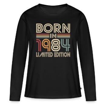 40. Geburtstag Jahrgang 1984 Born in 1984 - Frauen Premium Bio Langarmshirt - Schwarz - Vorne - Julia (174cm)