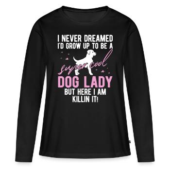 Hundemama Hund Geschenk Hundehalter Spruch - Frauen Premium Bio Langarmshirt - Schwarz - Vorne - Julia (174cm)