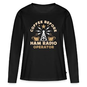 Ham Radio Operator Coffee Operator Coffee Lover - Frauen Premium Bio Langarmshirt - Schwarz - Vorne - Julia (174cm)