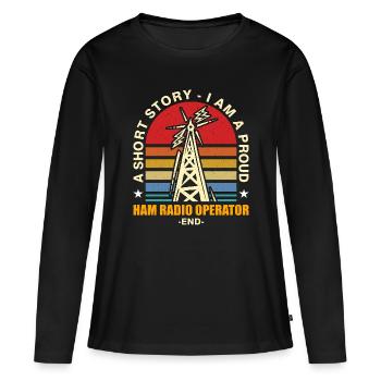 Ham Radio Operator A Short Story Radio Operator - Frauen Premium Bio Langarmshirt - Schwarz - Vorne - Julia (174cm)
